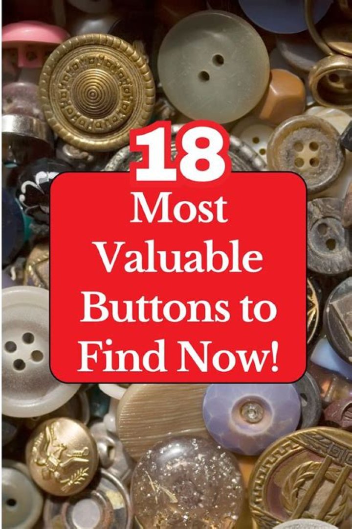 Are any buttons valuable?