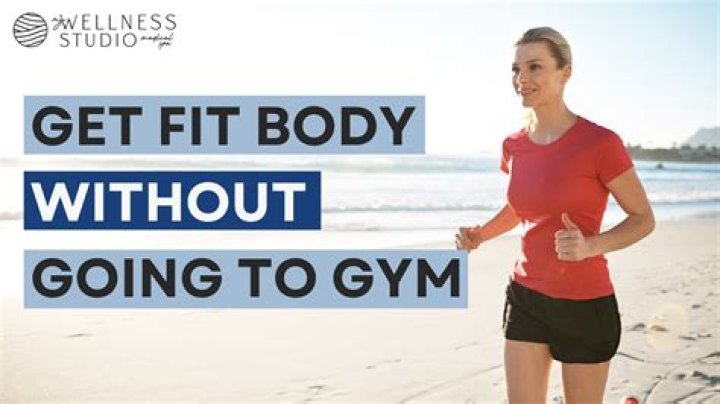 Can I tone my body without going to gym?