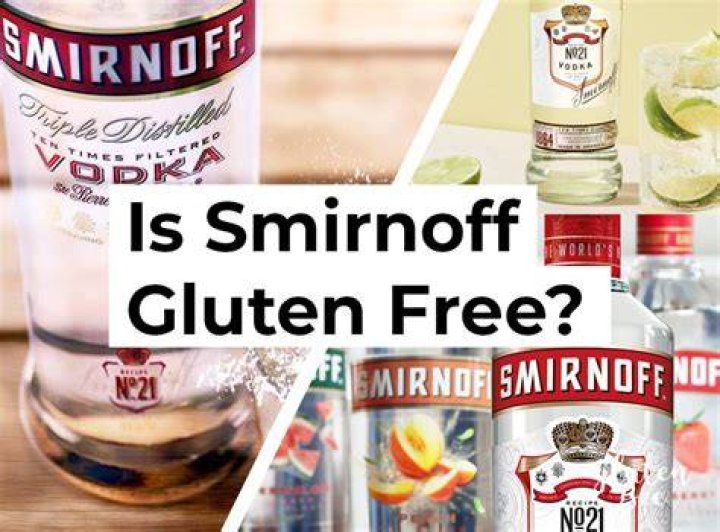 Does Smirnoff vodka have gluten?