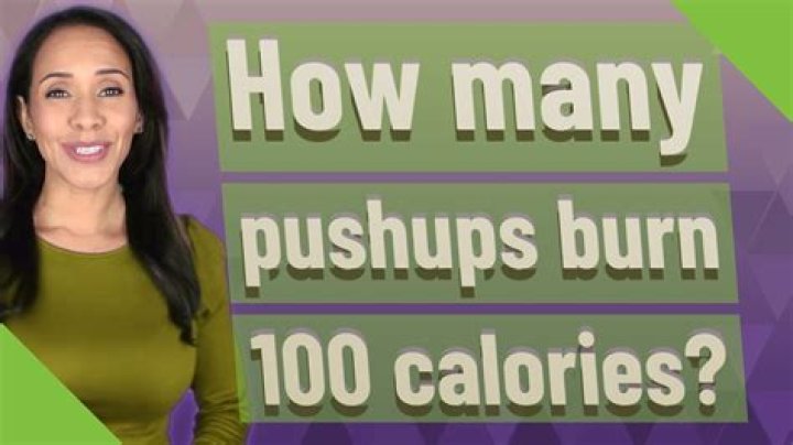 How many pushups burn 100 calories?