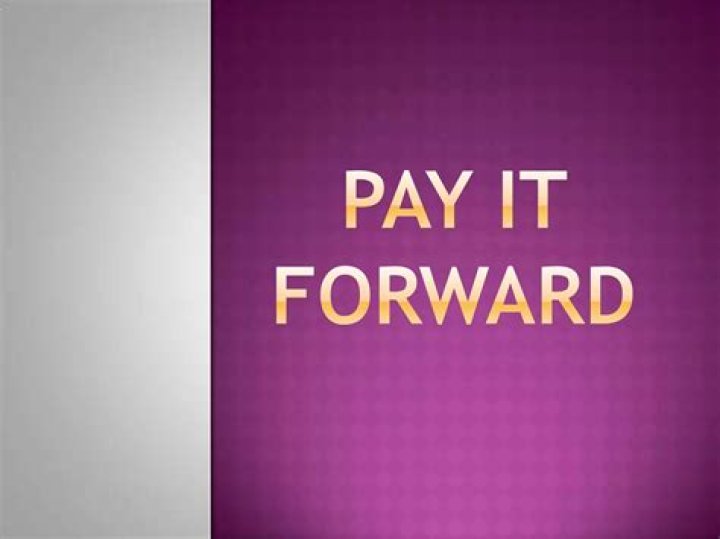 Is Pay It Forward appropriate?