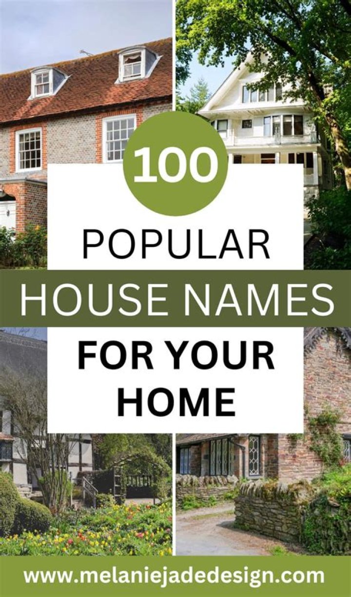 What are good names for house?