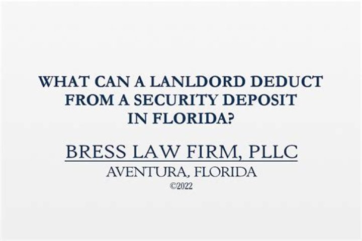 What can landlord deduct from security deposit Florida?