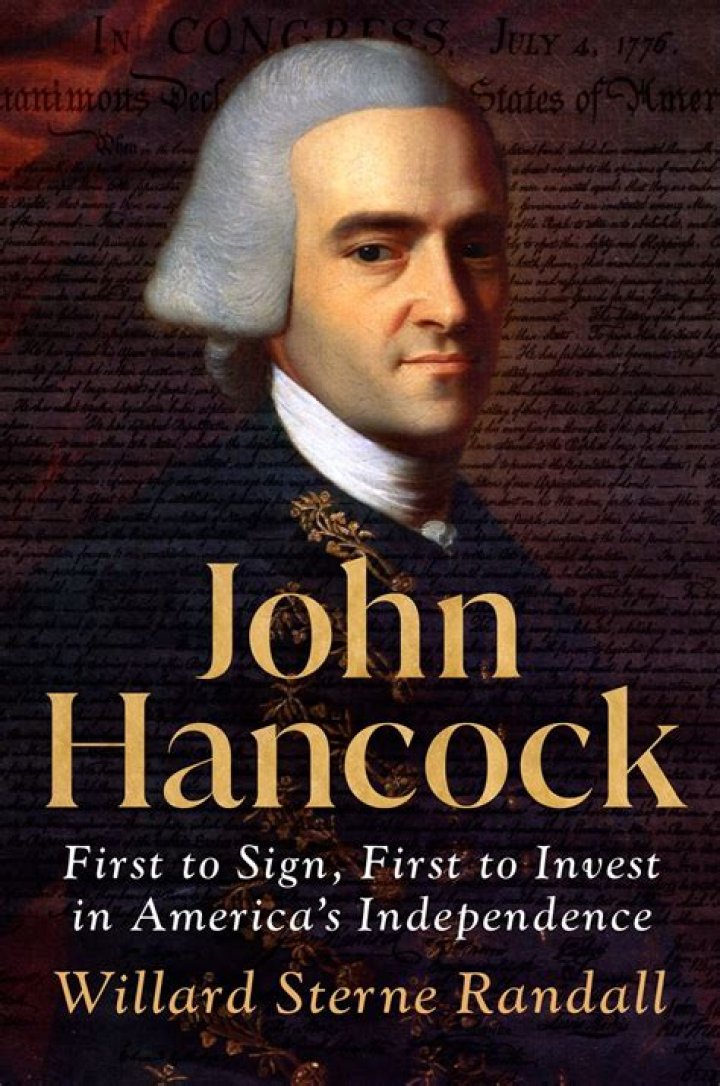 What did John Hancock do to contribute to the American Revolution?