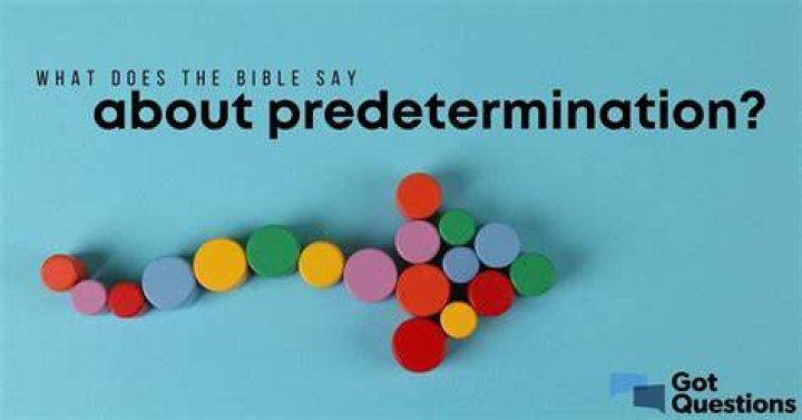 What does predetermination mean?
