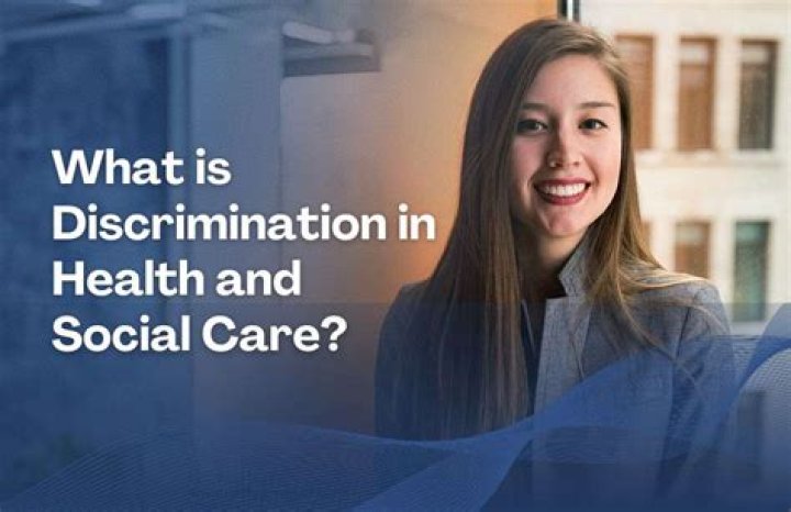 What is age discrimination in health and social care?