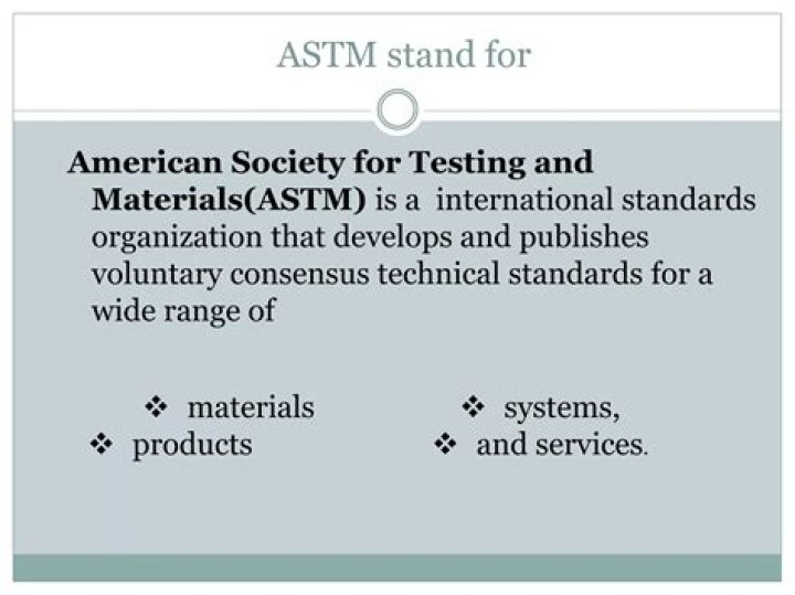What is ASTM stand for?